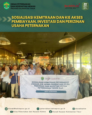 Sosialisasi Kemitraan dan KIE Akses Pembiayaan, Investasi dan Perizinan Usaha Peternakan
