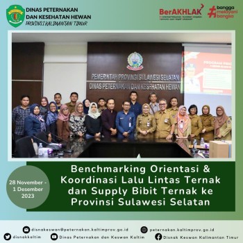 Bencmarking Orientasi & Koordinasi Lalu Lintas Ternak dan Supply Bibit Ternak ke Provinsi Sulawesi Selatan