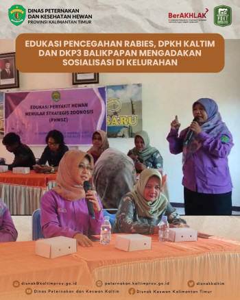 Edukasi Pencegahan Rabies, DPKH Kaltim dan DKP3 Balikpapan Mengadakan Sosialisasi di Kelurahan