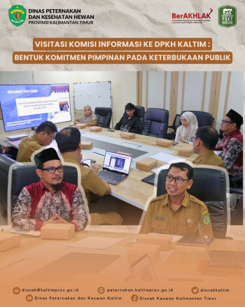 Visitasi Komisi Informasi ke DPKH Kaltim, Bentuk Komitmen Pimpinan dalam Keterbukaan Informasi Publik.