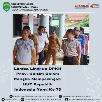 Lomba Lingkup DPKH Prov. Kaltim Dalam Rangka Memperingati HUT Republik Indonesia Yang Ke 78