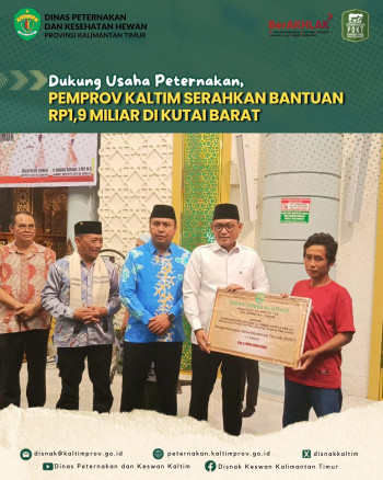 Dukung Usaha Peternakan, Pemprov Kaltim Serahkan Bantuan Rp1,9 Miliar di Kutai Barat