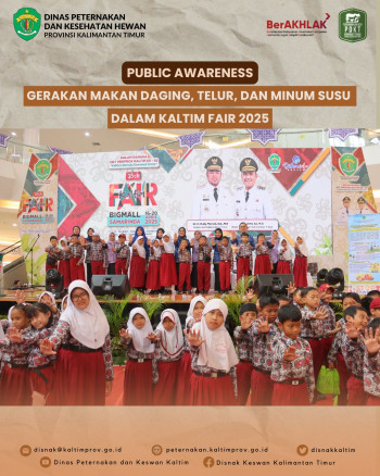 Public Awareness Gerakan Makan Daging, Telur, dan Minum Susu Dalam Kaltim Fair 2025