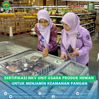 Sertifikasi NKV Unit Usaha Produk Hewan Untuk Menjamin Keamanan Pangan