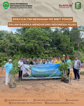 DPKH Kaltim Menanam 100 Bibit Pohon Dalam Rangka Mendukung Indonesia Hijau