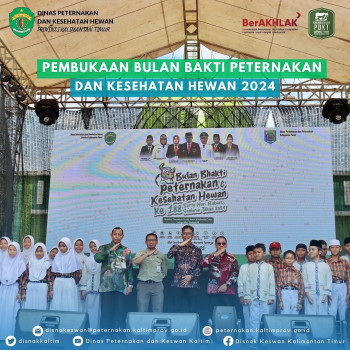 Pembukaan Bulan Bakti Peternakan dan Kesehatan Hewan 2024