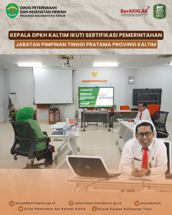 Kepala DPKH Kaltim Ikuti Sertifikasi Pemerintahan Jabatan Pimpinan Tinggi Pratama Provinsi Kaltim