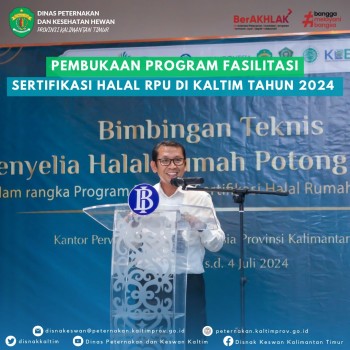 Pembukaan Program Fasilitasi Sertifikasi Halal RPU di Kaltim Tahun 2024