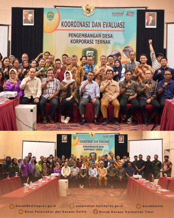 DPKH Kaltim Lakukan Evaluasi Program Pengembangan Desa Korporasi Ternak (PDKT) Tahun 2024