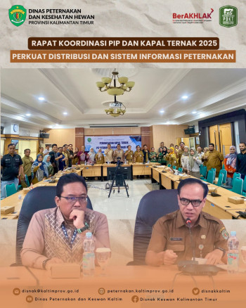 Rapat Koordinasi PIP dan Kapal Ternak 2025 Perkuat Distribusi dan Sistem Informasi Peternakan
