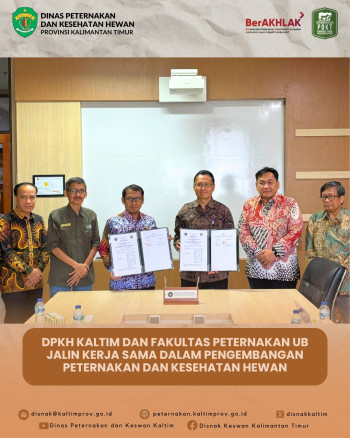 DPKH Kaltim dan Fakultas Peternakan UB Jalin Kerja Sama dalam Pengembangan Peternakan dan Kesehatan Hewan
