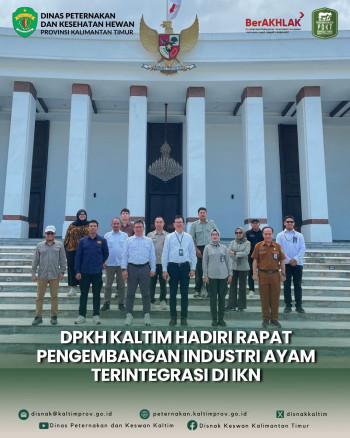 DPKH Kaltim Hadiri Rapat Pengembangan Industri Ayam Terintegrasi di IKN