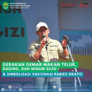 Gerakan Gemar Makan Telur, Daging, dan Minum Susu & Simbolisasi Vaksinasi Rabies Gratis