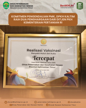Komitmen Pengendalian PMK, DPKH Kaltim Raih Penghargaan dari Ditjen PKH Kementerian Pertanian RI