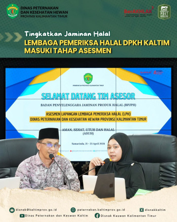 Tingkatkan Jaminan Halal, Lembaga Pemeriksa Halal DPKH Kaltim Masuki Tahap Asesmen