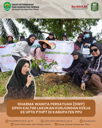 Dharma Wanita Persatuan (DWP) DPKH Kaltim Lakukan Kunjungan Kerja Ke UPTD PTHPT di Kabupaten PPU