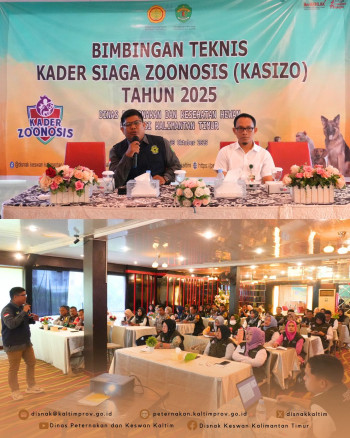 BIMTEK Kader Siaga Zoonosis, DPKH Kaltim Bentuk Tim Pengendalian Zoonosis di Masyarakat